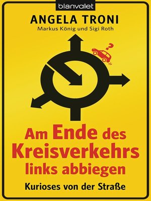 cover image of Am Ende des Kreisverkehrs links abbiegen